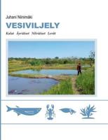 Vesiviljely: Äyriäiset Nilviäiset Levät 9515680565 Book Cover