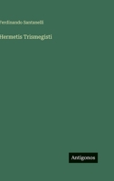 Hermetis Trismegisti (German Edition) 3563684030 Book Cover