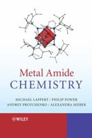 Metal Amide Chemistry 0470721847 Book Cover