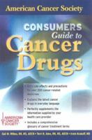 Consumers Guide to Cancer Drugs: American Cancer Society 0763711705 Book Cover