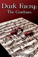 Dark Faery IV: The Cantares 1517640164 Book Cover