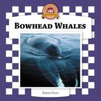 Bowhead Whales 1596793074 Book Cover