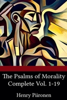 The Psalms of Mortality, Complete Vol. 1-19 B0DRNK1NKL Book Cover