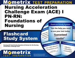 Nursing Acceleration Challenge Exam (Ace) I PN-RN Foundations of Nursing Flashcard Study System: Nursing Ace Test Practice Questions and Review for the Nursing Acceleration Challenge Exam 1614038643 Book Cover