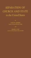Separation Of Church And State In The United States 0837124360 Book Cover