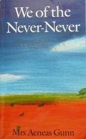 We of the Never Never 0207186901 Book Cover