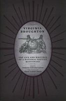 Virginia Broughton: The Life and Writings of a National Baptist Missionary 157233696X Book Cover