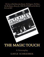 The Magic Touch 1496081161 Book Cover