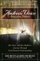 Andrea's Voice: Silenced by Bulimia: Her Story and Her Mother's Journey Through Grief Toward Understanding 0936077018 Book Cover