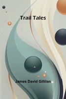 Trail Tales 9357964223 Book Cover