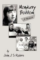 Monkery Bottom: A Memoir 1426921462 Book Cover