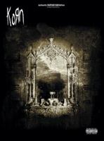 Korn: Take a Look in the Mirror (Authentic Guitar Tab) 0757920209 Book Cover