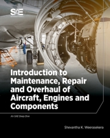 Introduction to Maintenance, Repair and Overhaul of Aircraft, Engines and Components 0768099714 Book Cover