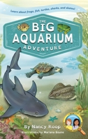 Stephen's Big Aquarium Adventure 1957828013 Book Cover