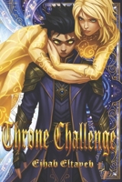 Throne Challenge: Part one B0GZMR8B1G Book Cover