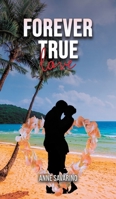 Forever True Love B0CW6LSRGH Book Cover