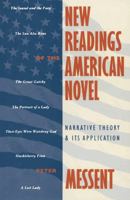 New readings of the American novel: Narrative theory and its application 0333437969 Book Cover