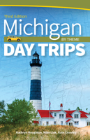 Michigan Day Trips by Theme 1591939755 Book Cover