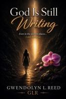 God Is Still Writing B0HB94ZL9T Book Cover