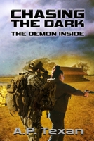 Chasing the Dark: The Demon Inside B08P1CFKWT Book Cover