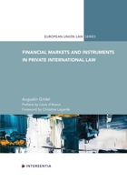 Financial Markets and Instruments in Private International Law 1839705647 Book Cover
