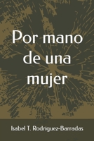 Por mano de una mujer B0BCXSXVDT Book Cover