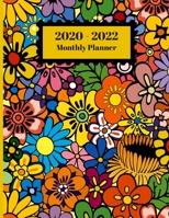 2020-2022 Monthly Planner: Beautiful Flowers Floral Art Painting Design Cover 2 Year Planner Appointment Calendar Organizer And Journal Notebook 1696007992 Book Cover