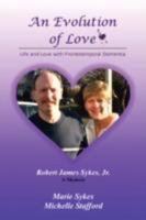 An Evolution of Love 0615154492 Book Cover