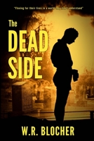 The Dead Side 1620063433 Book Cover