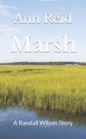 Marsh: A Randall Wilson Story B0B6MYD2BT Book Cover