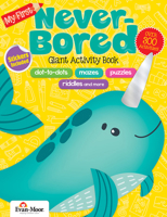 My First Never-Bored Giant Activity Book, Grades PreK-1 1645140016 Book Cover