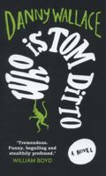 Who is Tom Ditto? 0091919088 Book Cover