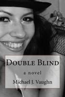 Double Blind 1523320079 Book Cover