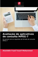 Avaliação de aplicativos de consulta MPEG-7 6202757086 Book Cover