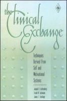The Clinical Exchange: Techniques Derived from Self and Motivational Systems 0881632201 Book Cover