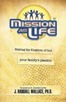 Mission as Life 1609570928 Book Cover