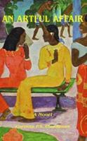 An Artful Affair 1413441556 Book Cover