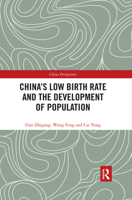 China's Low Birth Rate and the Development of Population 0367534452 Book Cover