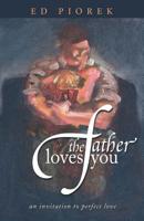 The Father Loves You 0620242612 Book Cover