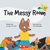 The Messy Room 1728303567 Book Cover