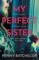 My Perfect Sister 1913062279 Book Cover