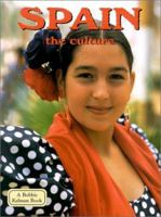 Spain: The Culture (Lands, Peoples, and Cultures) 0778797341 Book Cover