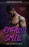 Ruthless Smile (The Damned Crew) 1916562698 Book Cover