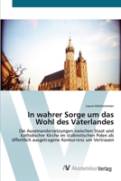 In wahrer Sorge um das Wohl des Vaterlandes 3639420314 Book Cover