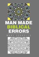Man Made Biblical Errors 1514434059 Book Cover