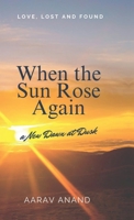 When the Sun Rose Again B0F8RC88CD Book Cover