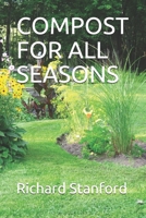 Compost for All Seasons B08QS6KSJW Book Cover
