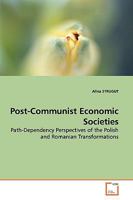 Post-Communist Economic Societies 3639142454 Book Cover