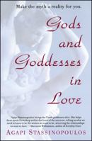 Gods and Goddesses in Love: Making the Myth a Reality for You 074347094X Book Cover