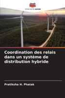 Coordination des relais dans un système de distribution hybride 6209461603 Book Cover